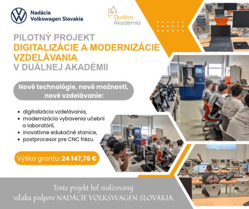 Pilotný projekt digitalizácie a modernizácie vzdelávania v Duálnej Akadémii