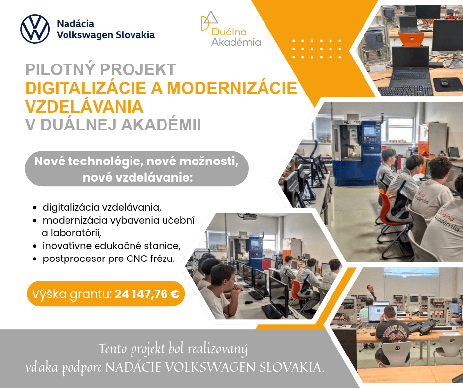 Pilotný projekt digitalizácie a modernizácie vzdelávania v Duálnej Akadémii